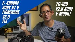 Thumbnail: Tamron 70-180mm F2.8 F-- Error on Sony A7 V | Firmware v3.0 Fix (A056)
