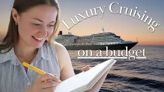 Thumbnail: Luxury Cruising on a Budget - tips and tricks for low-cost deals, exposing hidden costs, and more!