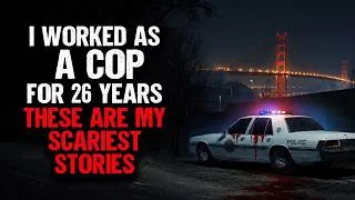 Thumbnail: I Worked as a Cop for 26 years. These are my SCARIEST Stories.