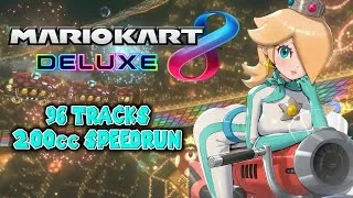 Thumbnail: Mario Kart 8 Deluxe | 200cc 96 Tracks Speedrun | Current PB - 3:15:19 ⚡ Premiere