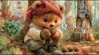 Thumbnail: A Quiet Stroll in the Woodland 🍂🐻🍄 | Cozy Celtic Music & Autumn Forest Ambience