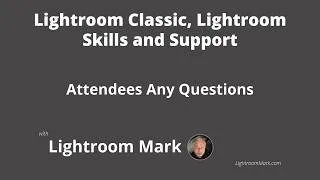 Thumbnail: Lightroom and Lightroom Classic Support Session - 20th July 2026