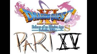 Thumbnail: DRAGON QUEST XI S Playthrough - Part 15