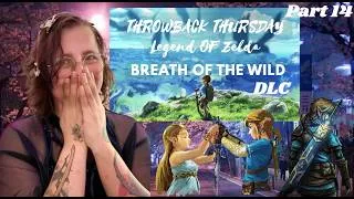 Thumbnail: ♡ THROWBACK THURSDAY Legend Of Zelda Breath Of The Wild Part 14: DLC ENDING ♡