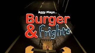 Thumbnail: Going for a late night burger run | Burger & Frights