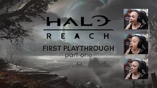 Thumbnail: Halo: Reach FIRST PLAYTHROUGH - part one highlights