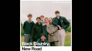 Thumbnail: Black Country, New Road - For the second time (Bootleg Album)