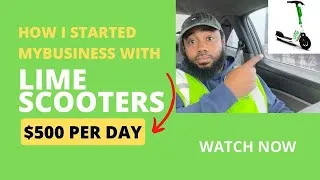 Thumbnail: How I started my business with Lime Scooters. How I make $500per day without charging any scooters!