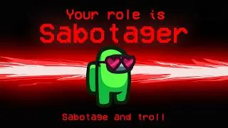 Thumbnail: Among Us But Troll With Sabotage