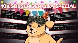 Thumbnail: The Unrenowned 10,000 Subscriber Q&A Special!