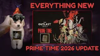 Thumbnail: The Outlast Trials Everything New In The Prime Time 2026 Update
