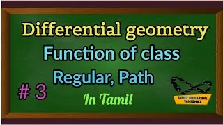 Thumbnail: Function of class | Regular | Path | Equivalent | Differential geometry | Definition | LBT