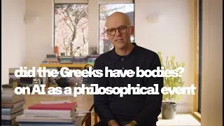 Thumbnail: did the Greeks have a body? on AI as a philosophical event