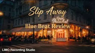 Thumbnail: Blue Beat Review - Slip Away (No Copyright Music) | Romantic Rock