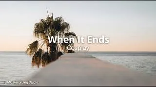 Thumbnail: Cosplay - When It Ends (No Copyright Music) | Inspiring Country & Folk