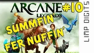 Thumbnail: Let's Play | Arcane Legends | Ep 10: Summfin fer Nuffin