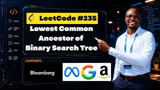 Thumbnail: Lowest Common Ancestor of a BST — Iterative Solution Explained (LeetCode 235)