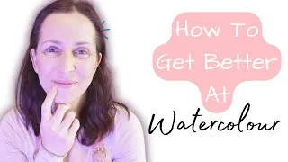 Thumbnail: How To Get Better At Watercolor Painting