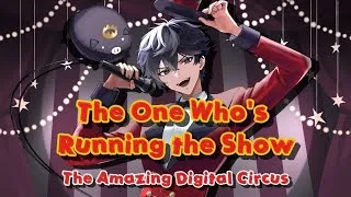 Thumbnail: The One Who's Running the Show (The Amazing Digital Circus) cover | Linferno