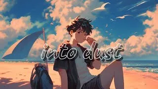 Thumbnail: into dust (lilypichu original) cover | Linferno
