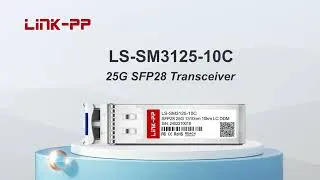 Thumbnail: LINK-PP LS-SM3125-10C 25GBASE-LR SFP28 1310nm 10km SMF Transceiver