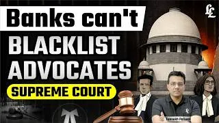 Thumbnail: Advocate Update:Banks Are Blacklisting Lawyers!! Linking Laws