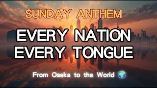 Thumbnail: Every Nation Every Tongue | Revelation 7:9 — Global Worship Anthem | Epic Christian Music 2026