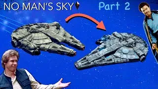 Thumbnail: How to turn Han's Millennium Falcon into Lando's | No Man's Sky | Part 2
