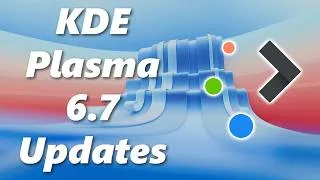 Thumbnail: KDE Plasma 6.7 | Massive New Features & Changes You Must See!