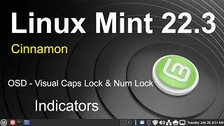 Thumbnail: Linux Mint 22.3 - Cinnamon - OSD - Visual Caps & Num Lock Keys.