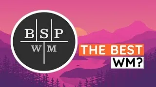 Thumbnail: BSPWM - a great tiling window manager for Linux - basic configuration tour and opinions
