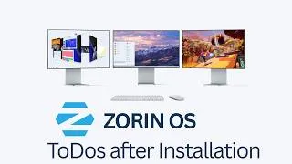 Thumbnail: My 10 Essential ToDos After Installing Zorin OS