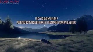 Thumbnail: Meditation for Peaceful Sleep #curealth #meditation #guidedmeditation #sleep #sleepmeditation #2025 