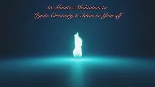 Thumbnail: 15 Min Creative Ignition Visualisation for Focus & Ideas #trending #15minmeditation #curealth  
