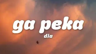 Thumbnail: ga peka - dia (Lirik)