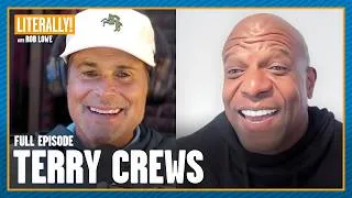 Thumbnail: Terry Crews (Full Episode) | Literally! with Rob Lowe