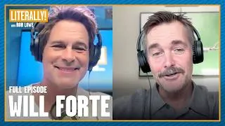 Thumbnail: Will Forte: One Cool Kid Away | Literally! with Rob Lowe