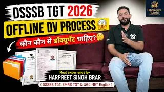 Thumbnail: DSSSB TGT 2026 OFFLINE DV Process | Required Documents List | Real Experience by Harpreet Brar