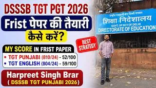 Thumbnail: DSSSB TGT PGT 2026 | First Paper की तैयारी कैसे करें?  My Score 52 & 59 | Complete Strategy Harpreet