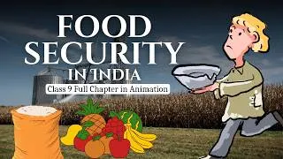 Thumbnail: Food Security in India Class 9 (Animation) | Class 9 Economics Chapter 4 | CBSE | NCERT