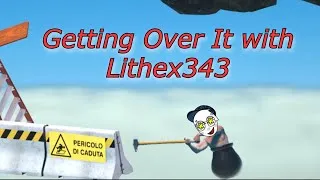 Thumbnail: Philosophically Getting Over It with Lithex343
