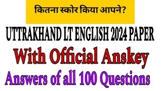 Thumbnail: uttrakhand lt english paper 2024 | with official anskey | lt english anskey | uttrakhand lt english