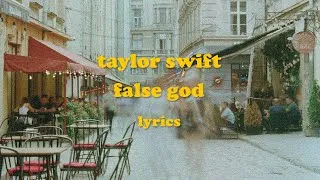 Thumbnail: False God - Taylor Swift (Lyrics)