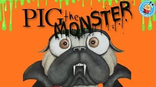 Thumbnail: 🎃Pig the Monster by Aaron Blabey | Halloween Read Aloud for Kids🎃