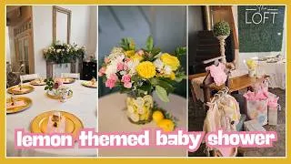 Thumbnail: The Sweetest Lemon Baby Shower 🍋 | Decorating, Details & Special Memories