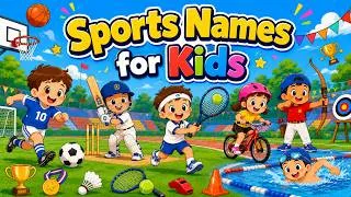 Thumbnail: Learn Sports Names in English | Outdoor Games for Kids | Types of Sports