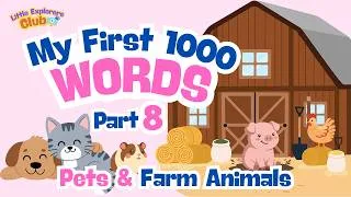 Thumbnail: 1000 Words Series– Part 8 | Learn Pet Animals & Farm Animals | Vocabulary for Kids  🐶🐄🐓