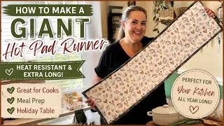 Thumbnail: How to Make an oversized Heat-Resistant Hot Pad Runner | Easy Sewing Tutorial