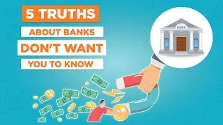 Thumbnail: 5 TRUTHS Banks Don't Want YOU to know | Wealth Money Management