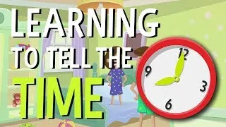 Thumbnail: Learning to tell the time - Educational Videos in English | Little Smart Planet